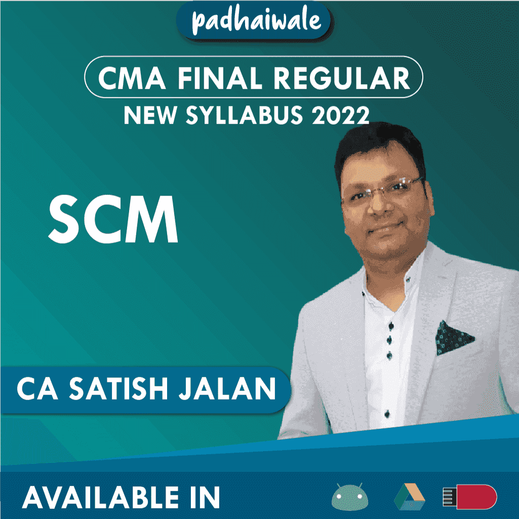 CMA Final SCM Regular Batch by CA Satish Jalan