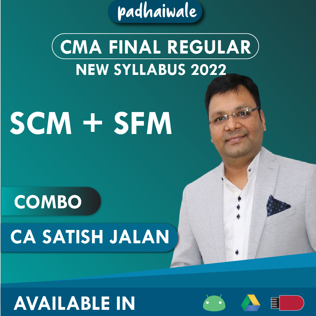 CMA Final SCM + SFM Combo Regular Batch by CA Satish Jalan