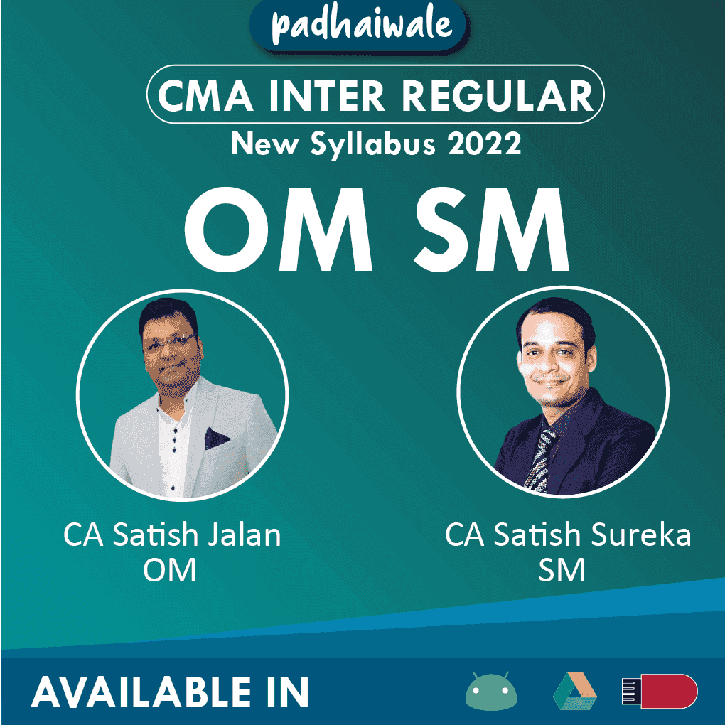 CMA Inter OM SM Regular Batch by CA Satish Jalan and CA Satish Sureka