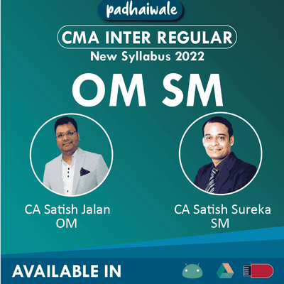 CMA Inter OM SM Regular Batch by CA Satish Jalan and CA Satish Sureka