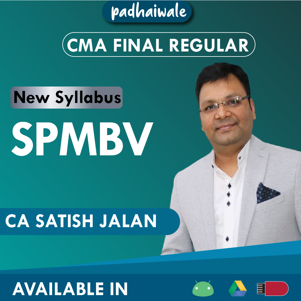 CMA Final SPMBV Satish Jalan