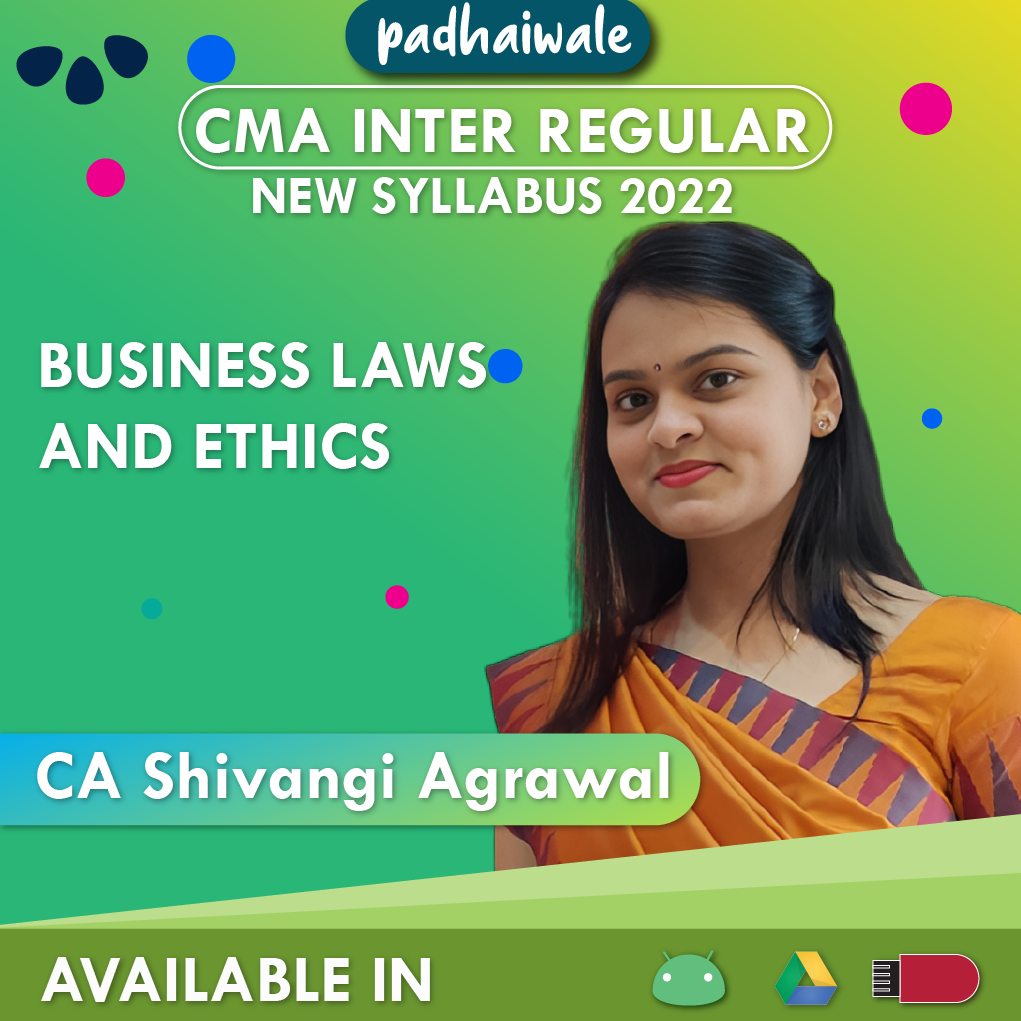 Business Laws and Ethics CMA Inter shivangi agrawal