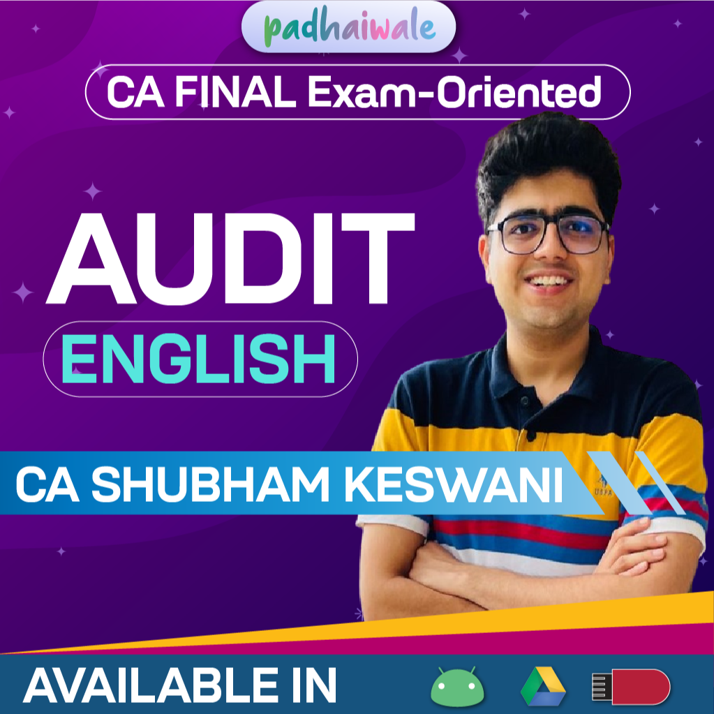 CA Final Audit in English Exam Oriented Batch by CA Shubham Keswani