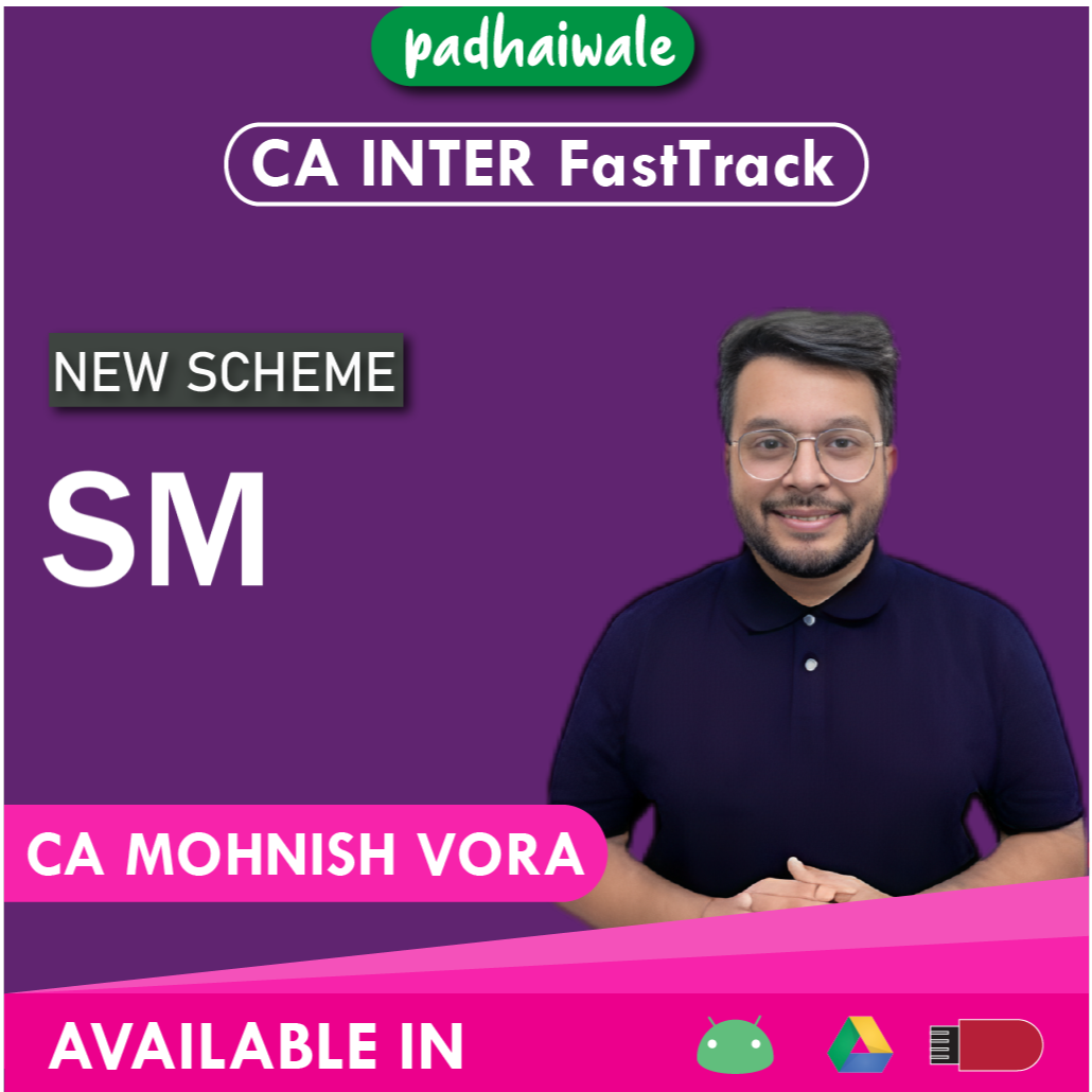 CA Inter SM FastTrack Batch by CA Mohnish Vora