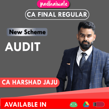 CA Final Audit Regular Batch New Scheme by CA Harshad Jaju