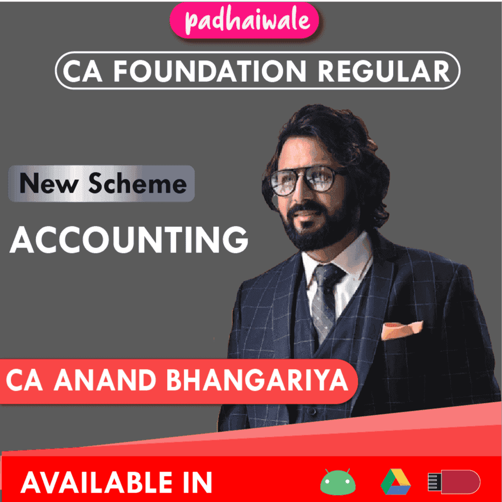 CA Foundation Accounting Regular Batch by CA Anand Bhangariya