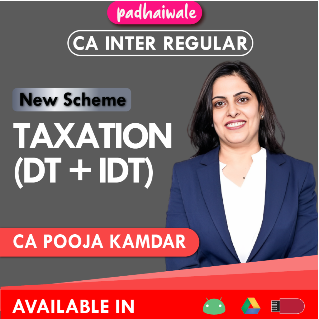 CA Inter Taxation (DT+IDT) New Scheme Pooja Kamdar