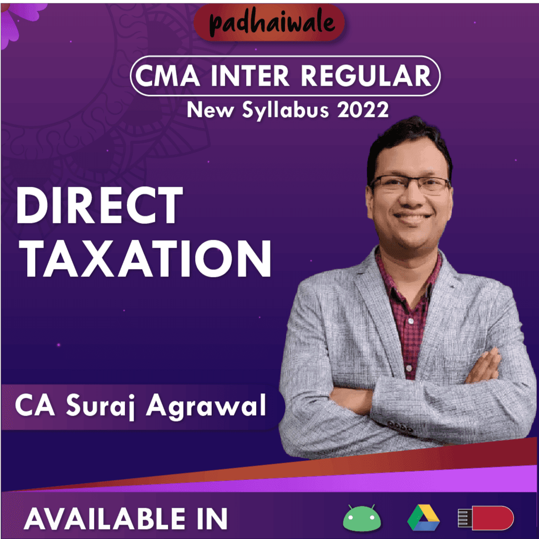 CMA Inter Direct Taxation Regular Batch by CA Suraj Agrawal