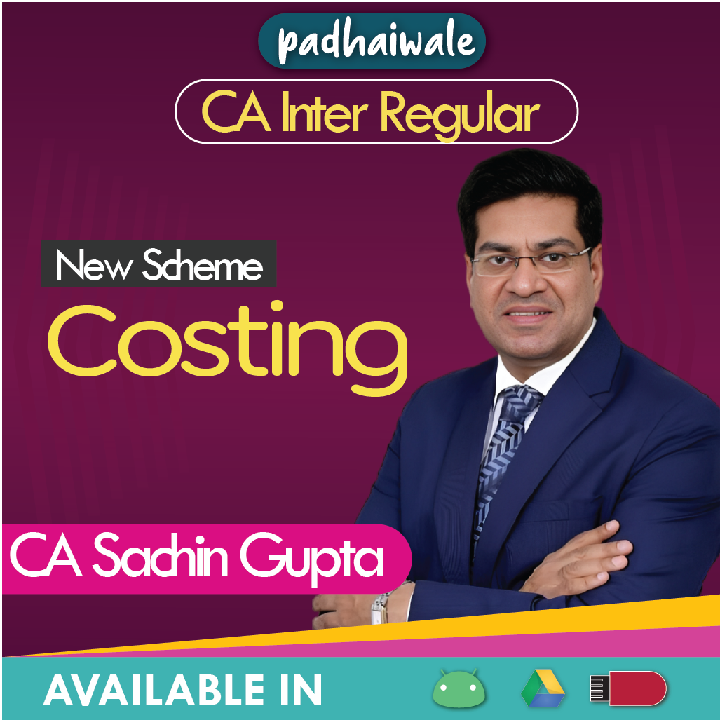 CA Inter Costing Regular Batch New Scheme by CA Sachin Gupta