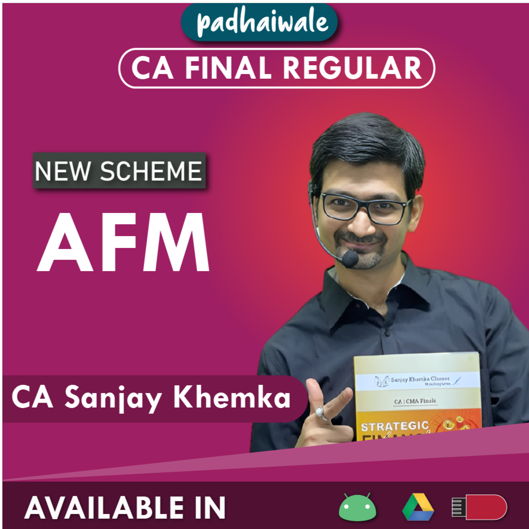 CA Final AFM New Scheme Sanjay Khemka