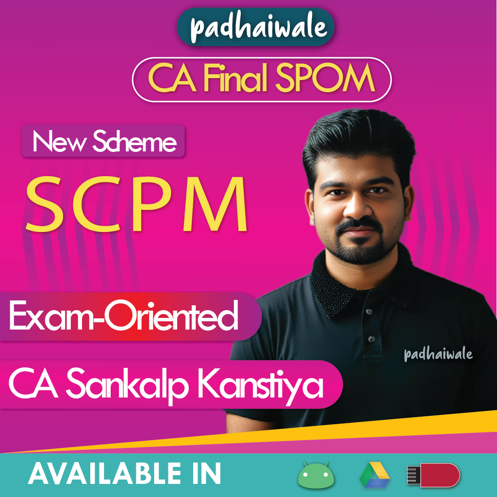 CA Final SCPM Exam-Oriented Lectures Sankalp Kanstiya