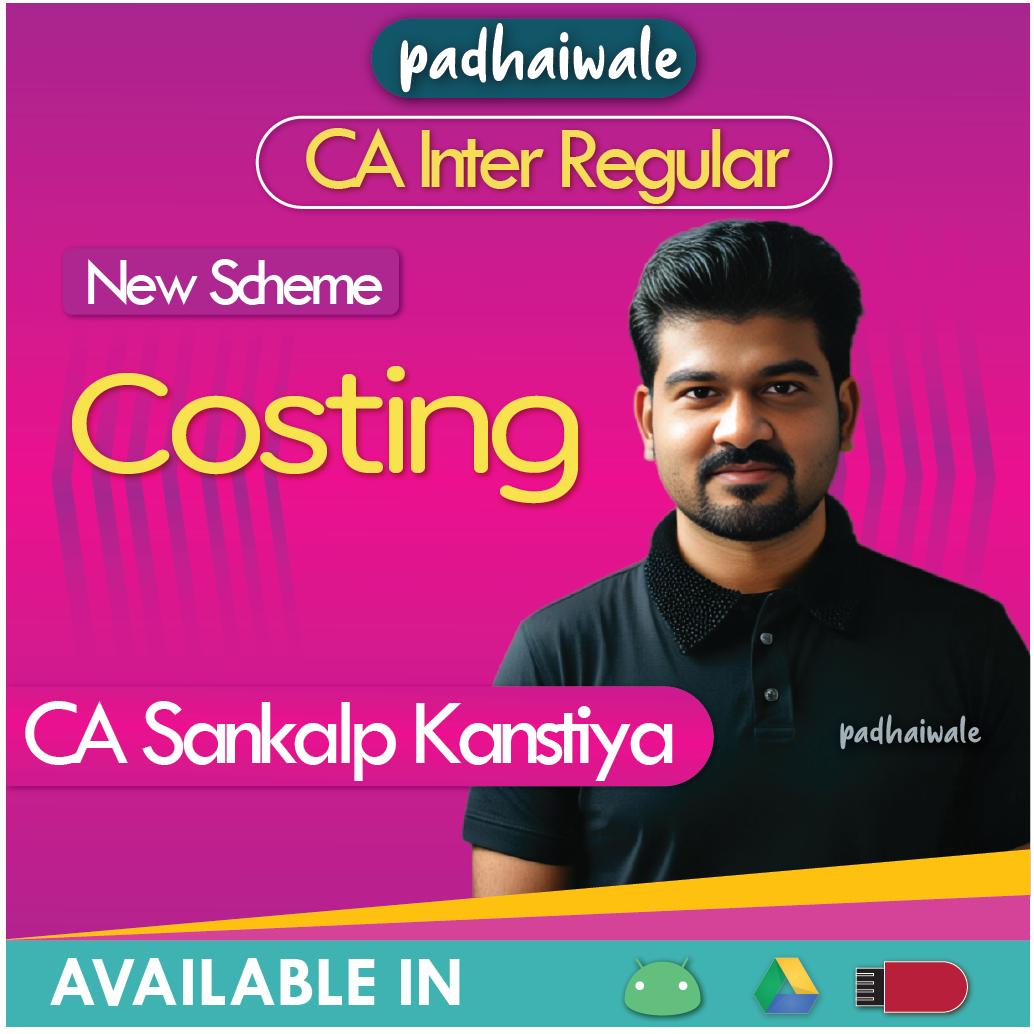 CA Inter Costing Regular Batch by CA Sankalp Kanstiya