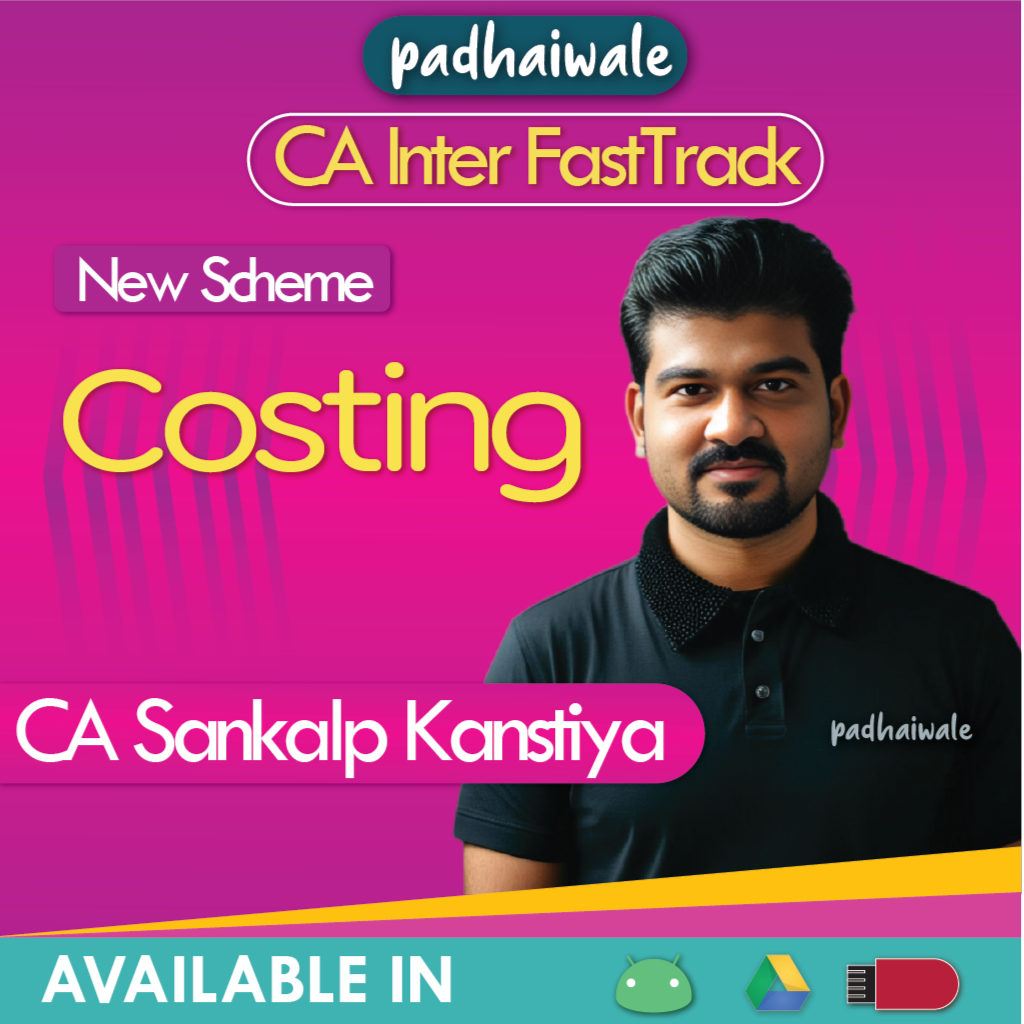 CA Inter Costing FastTrack Batch by CA Sankalp Kanstiya