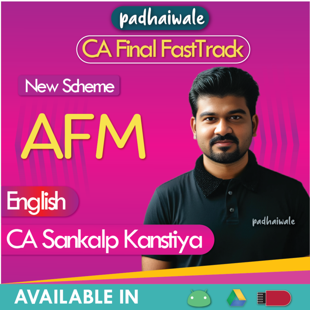 CA Final AFM Exam-Oriented FastTrack Batch in English by CA Sankalp Kanstiya