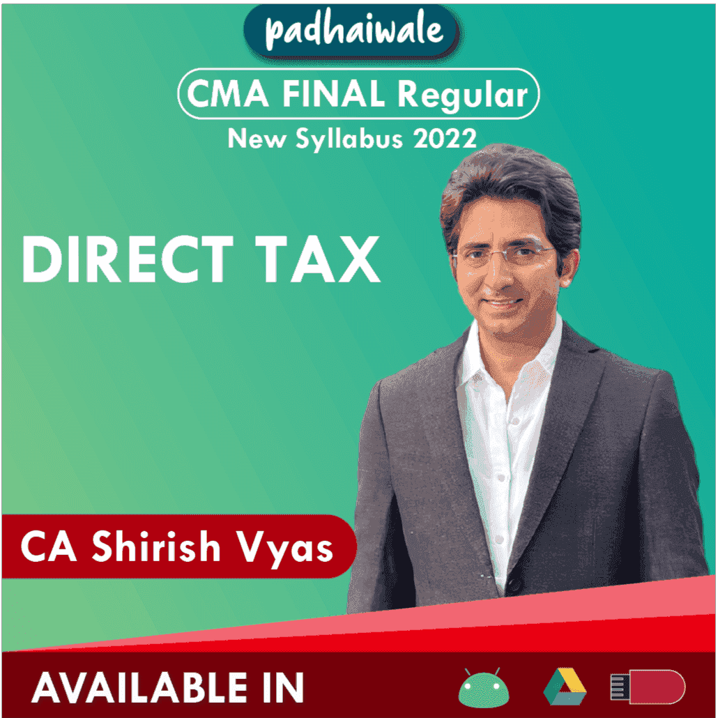 CMA Final DT Regular Batch by CA Shirish Vyas