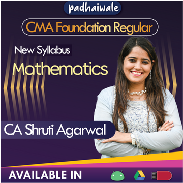 CMA Foundation Mathematics Shruti Agarwal