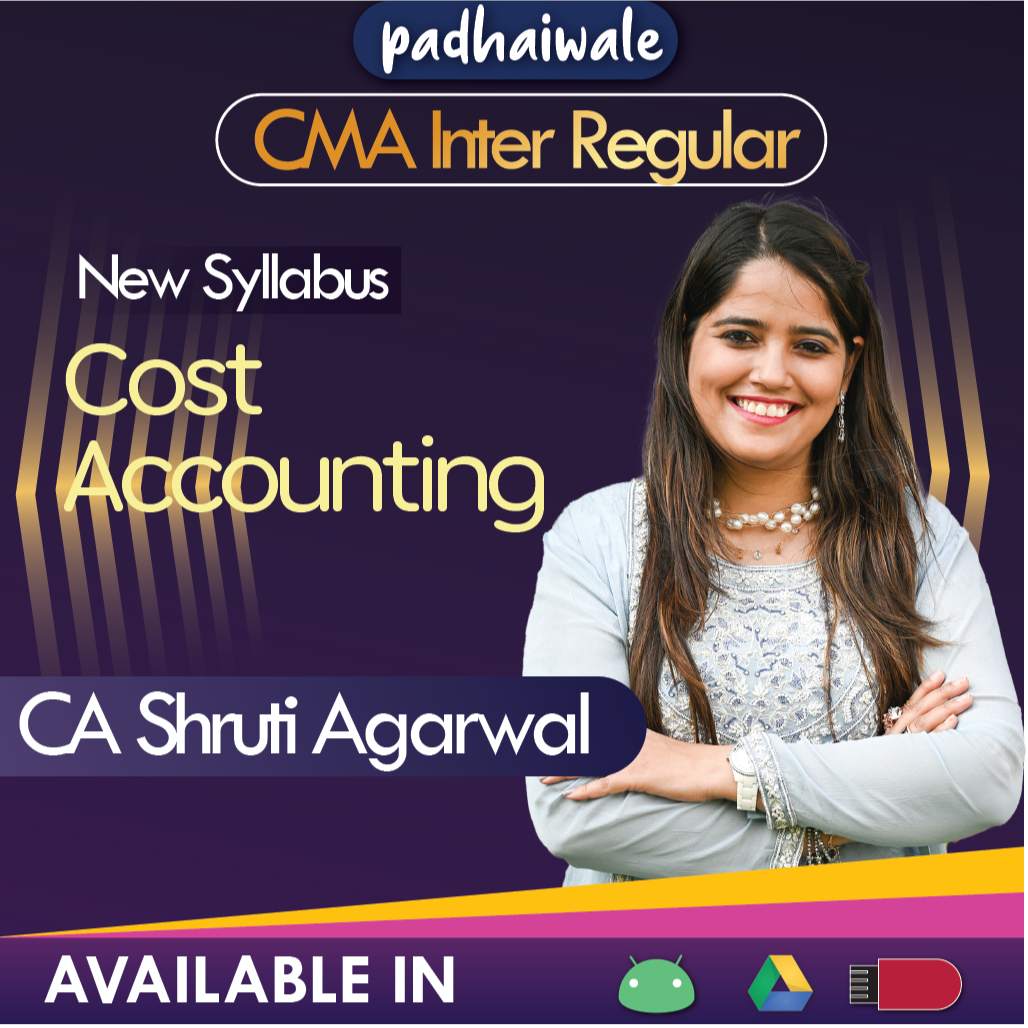 CMA Inter Cost Accounting Shruti Agarwal