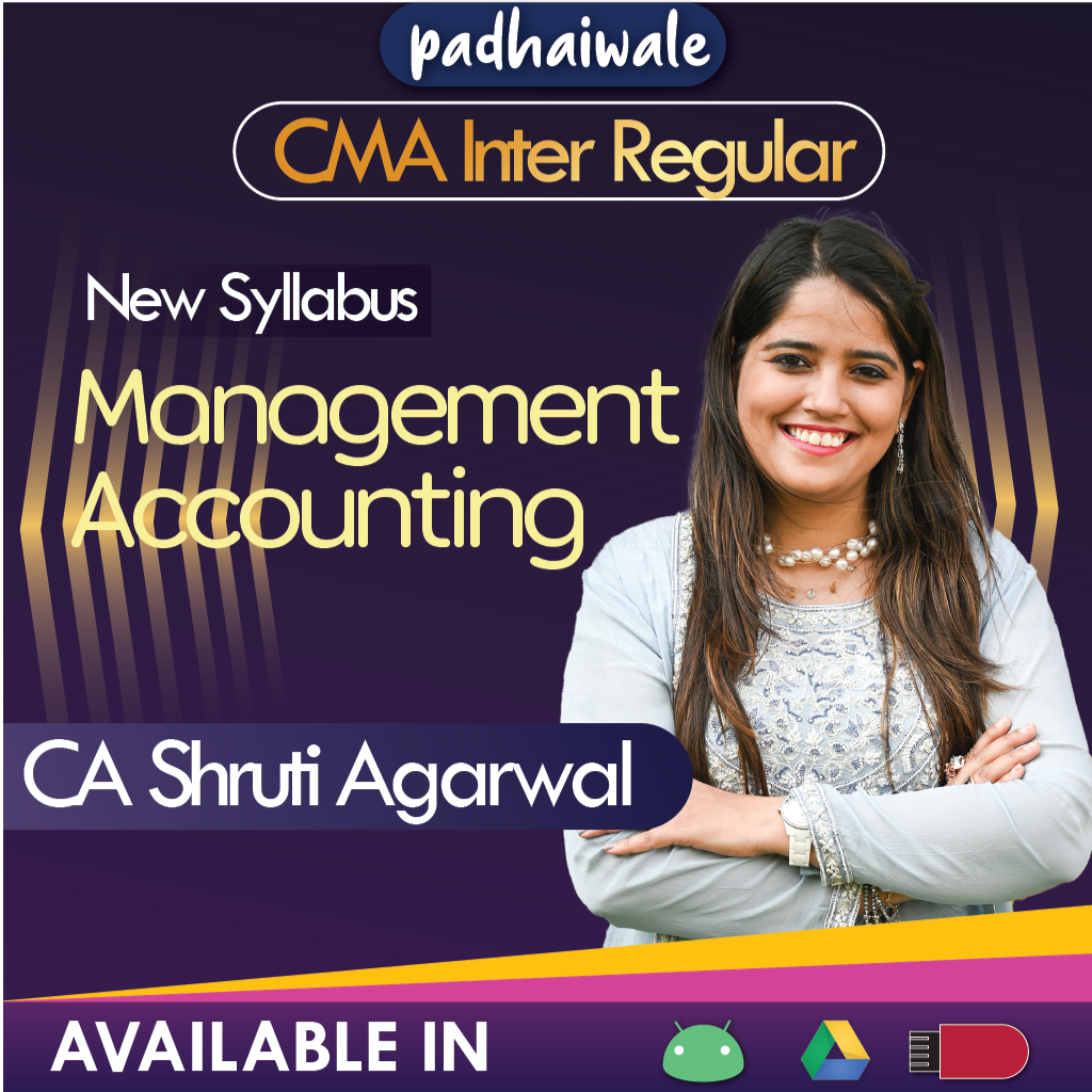 CMA Inter Management Accounting Shruti Agarwal