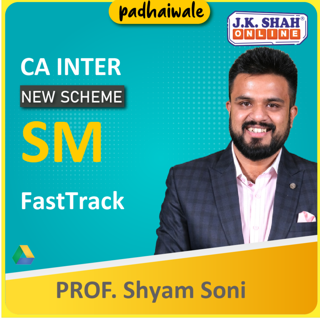 CA Inter SM FastTrack New Scheme Shyam Soni 