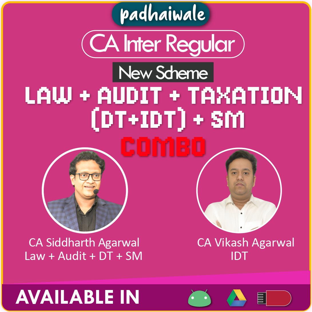 CA Inter Law + Audit + Taxation (DT+IDT) + SM Combo Siddharth Agarwal Vikash Agawal