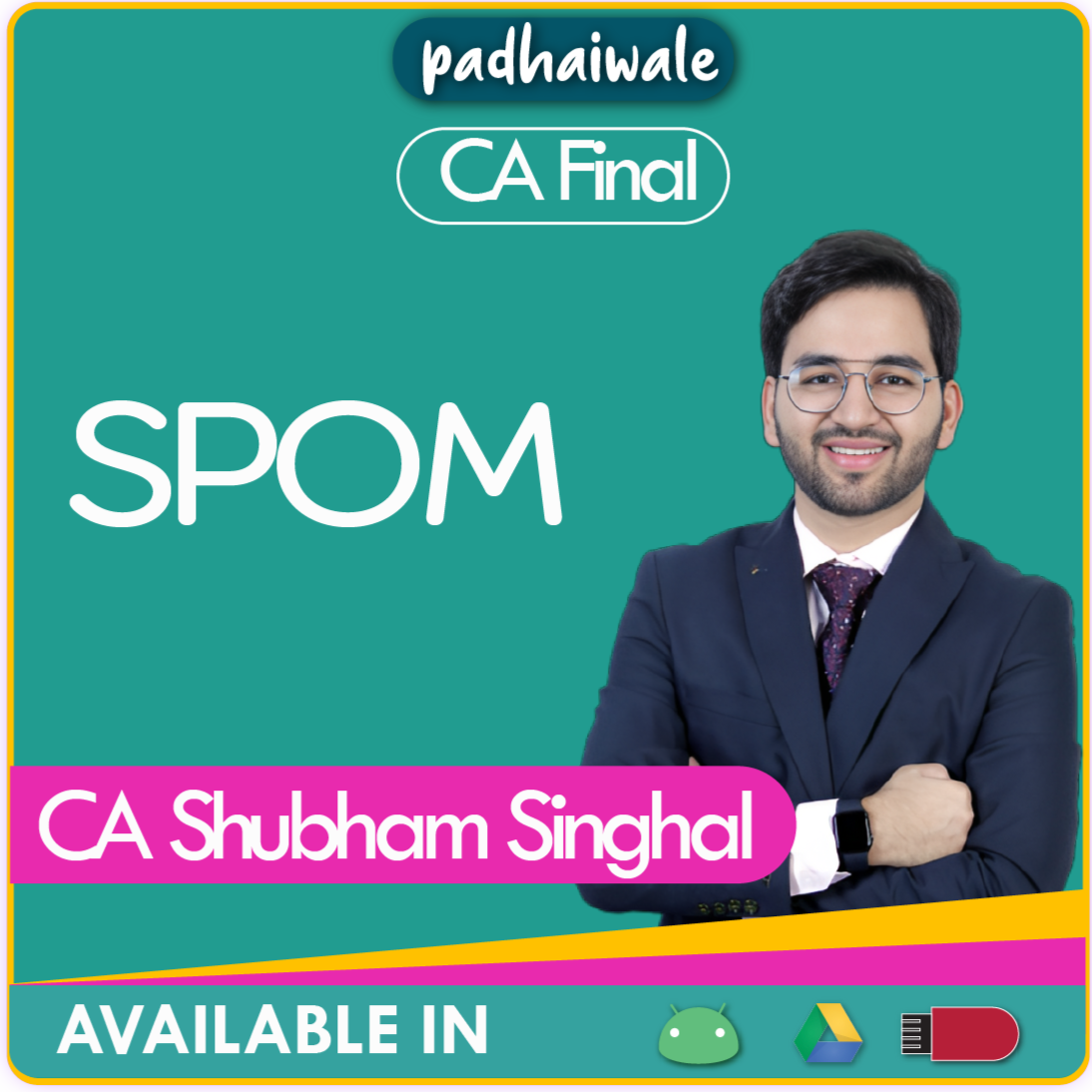 CA Final SPOM by CA Shubham Singhal