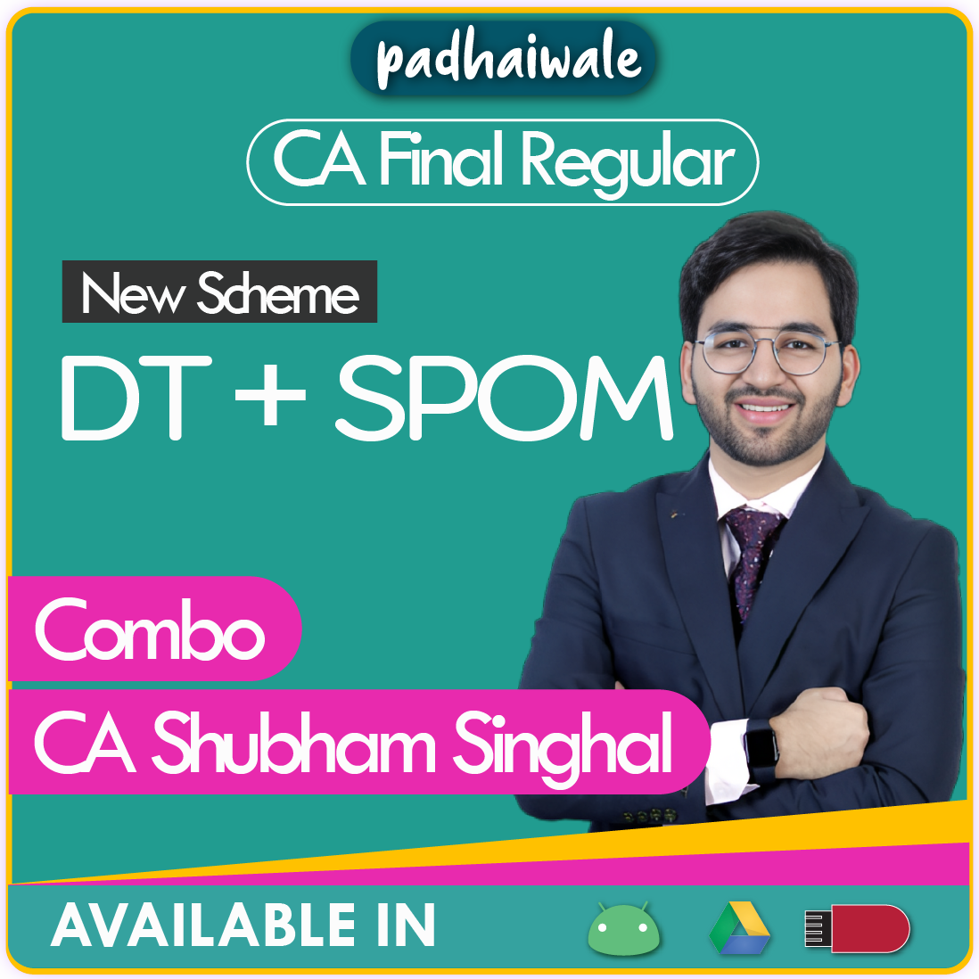 CA Final DT + SPOM Combo Regular Batch New Scheme by CA Shubham Singhal