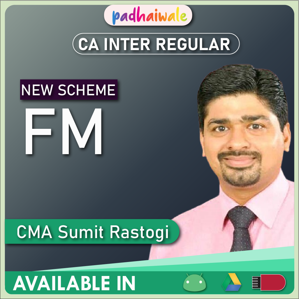 CA Inter FM New Scheme Sumit Rastogi