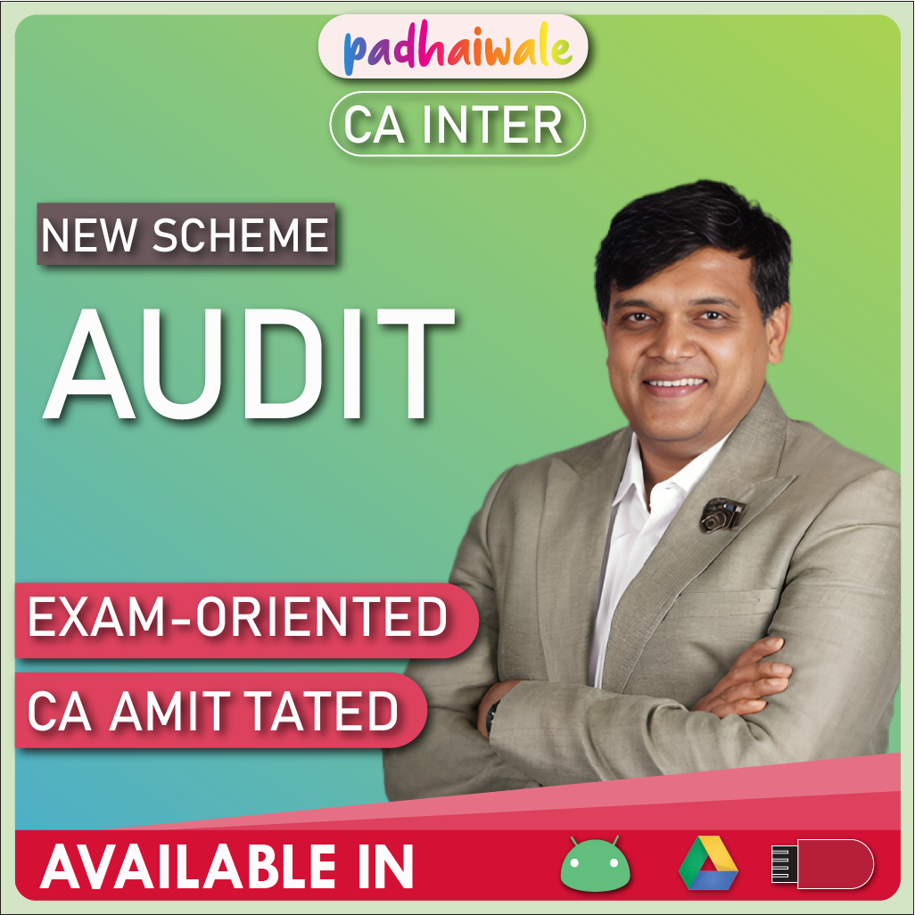 CA Inter Audit Exam-Oriented Batch New Scheme by CA Amit Tated