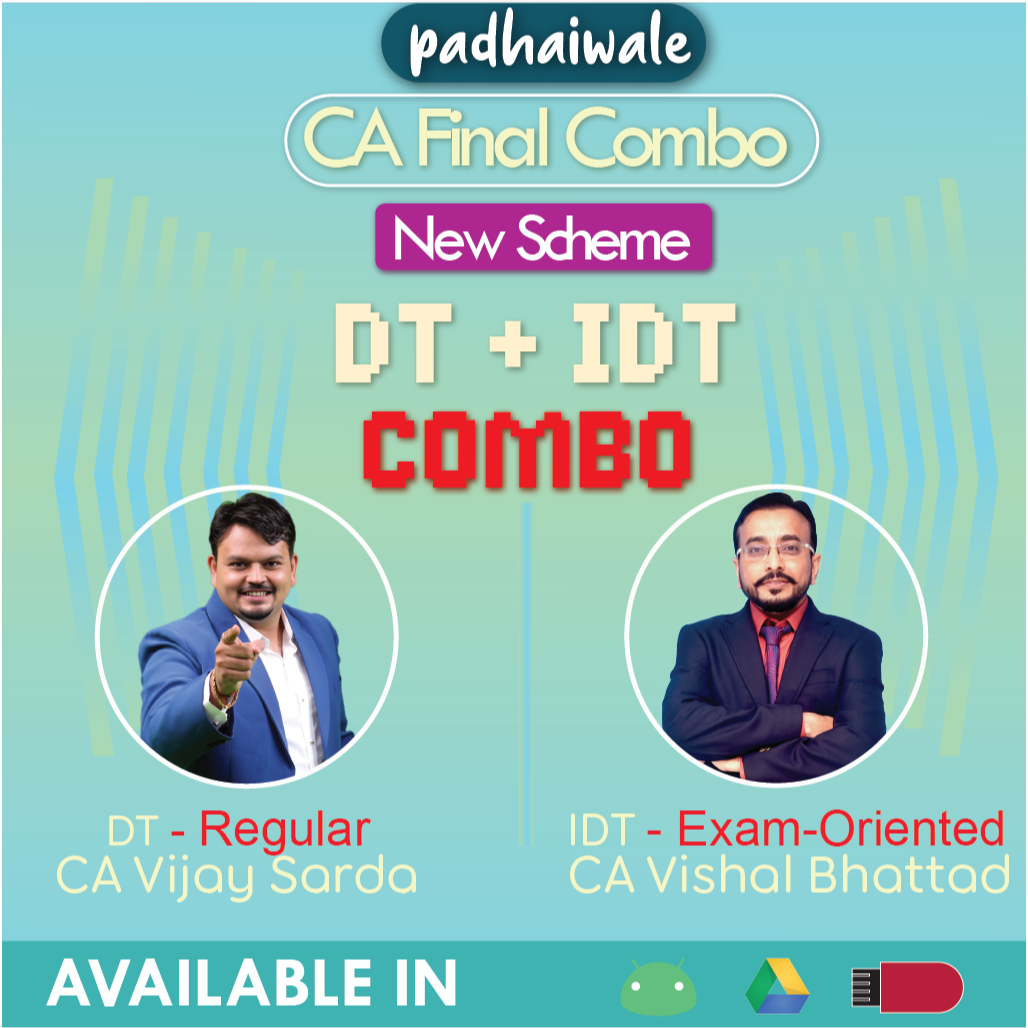 CA Final Combo DT Regular & IDT Exam Oriented New Scheme Vijay Sarda Vishal Bhattad
