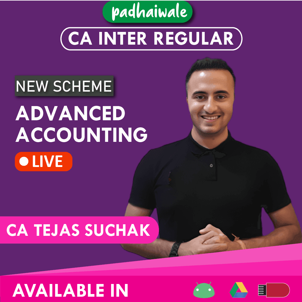 CA Inter Advanced Accounting Regular Batch by CA Tejas Suchak