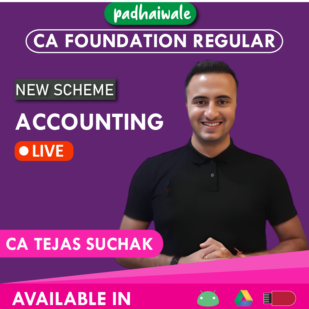 CA Foundation Accounting New Scheme Tejas Suchak