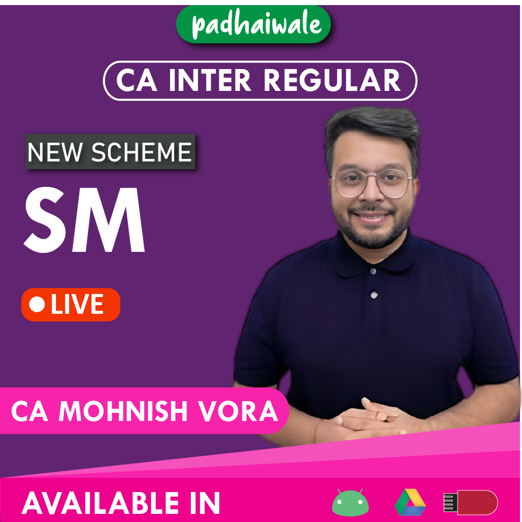 CA Inter SM Live New Scheme Mohnish Vora