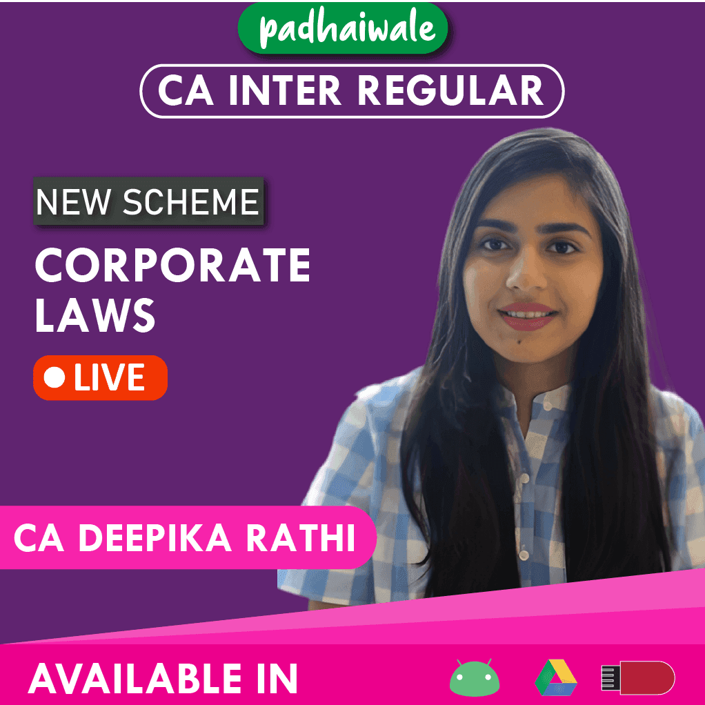 CA Inter Law Regular Batch by CA Deepika Rathi