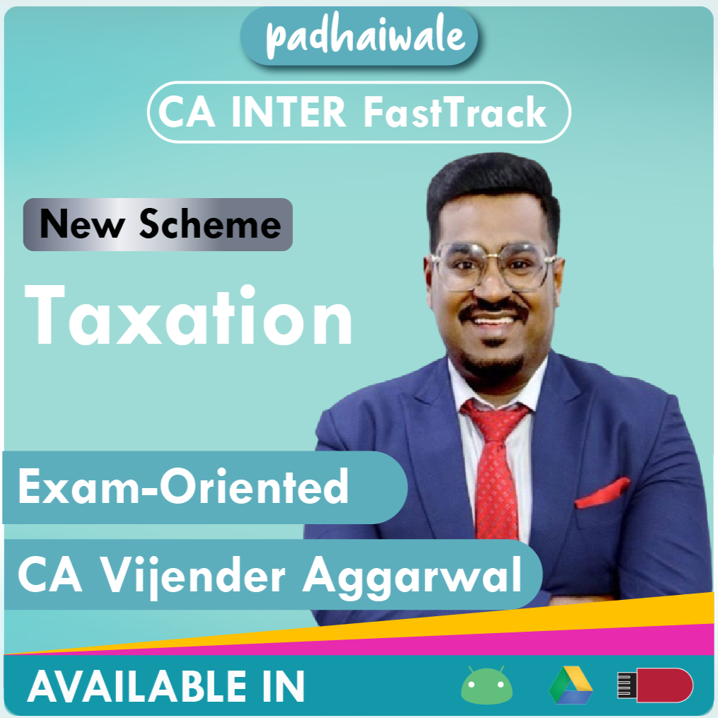 CA Inter Taxation (DT+IDT) FastTrack Exam-Oriented New Scheme Vijender Aggarwal