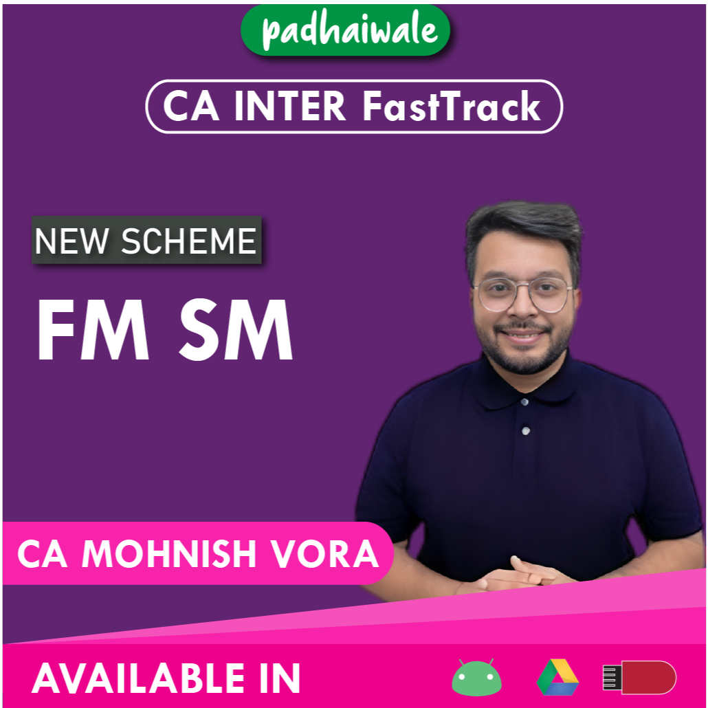 CA Inter FM SM FastTrack New Scheme Mohnish Vora