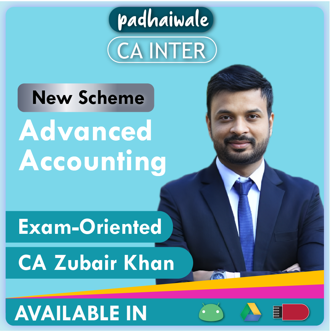 CA Inter Advanced Accounting Exam-Oriented New Scheme Zubair Khan