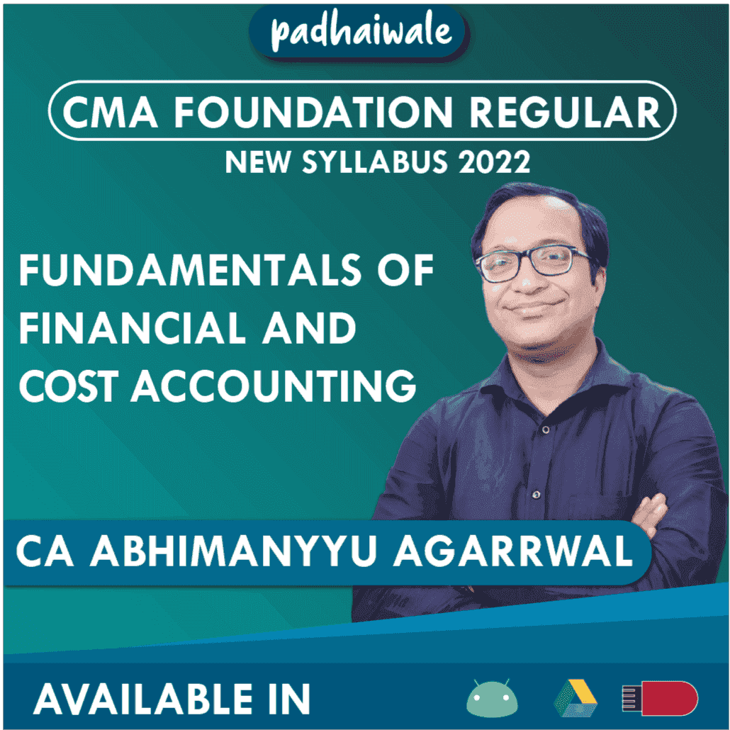 CMA Foundation Accounting (Including Costing) Regular Batch by CA Abhimanyyu Agarrwal – complete syllabus & exam-focused course