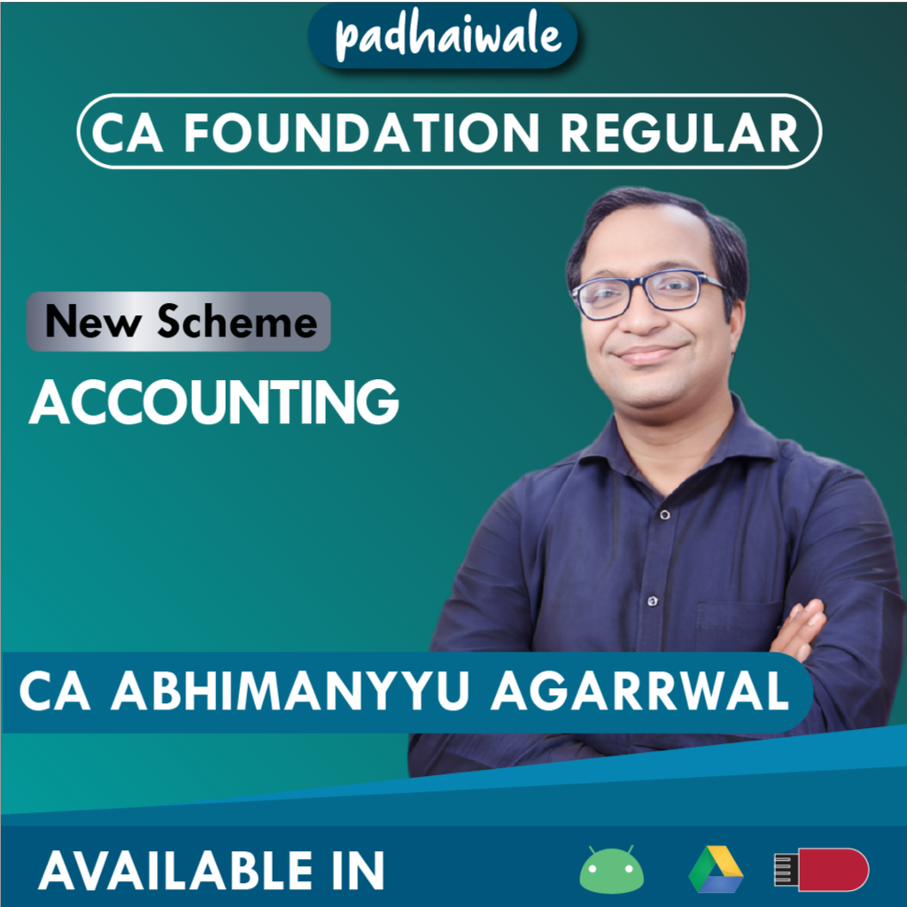 CA Foundation Accounting Regular Batch New Scheme by CA Abhimanyyu Agarrwal