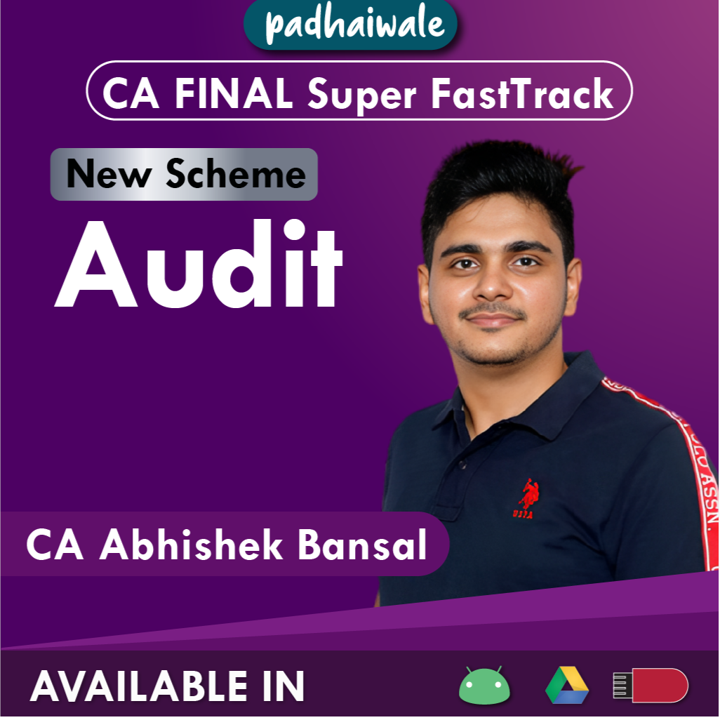 CA Final Audit Super FastTrack New Scheme Abhishek Bansal