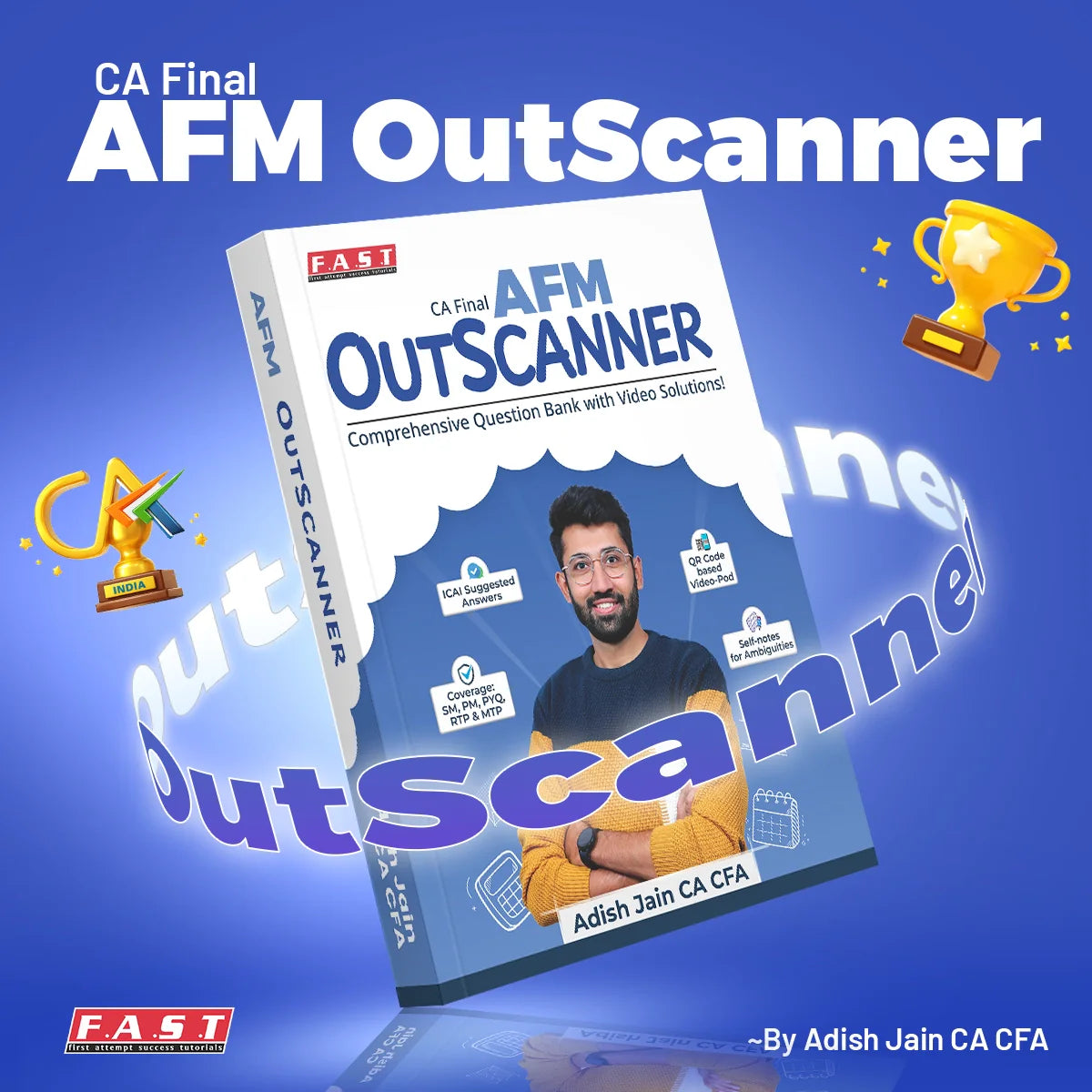 CA Final AFM Outscanner Comprehensive QB by CA Adish Jain