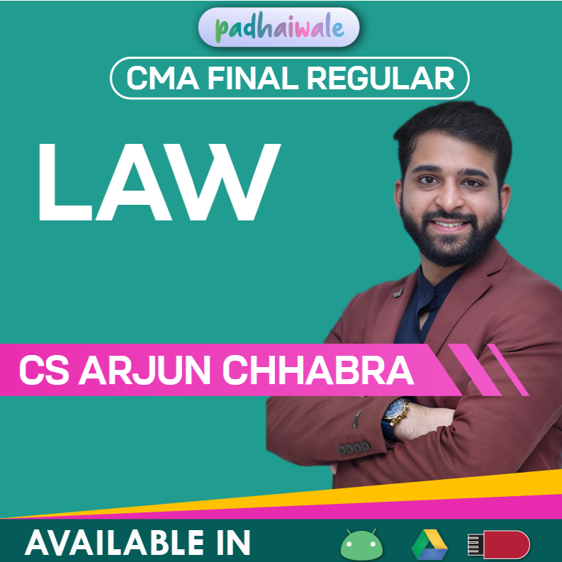 CMA Final Law Regular Batch by CS LLM Arjun Chhabra