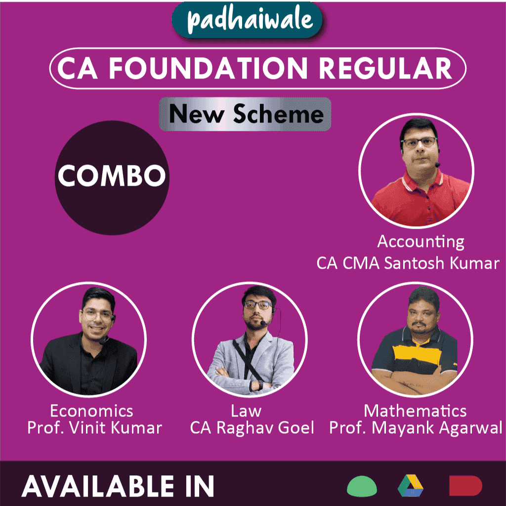 CA Foundation All Subjects Combo Regular Batch New Scheme by CA CMA Santosh Kumar, Prof. Vinit Kumar, CA Raghav Goel, and Prof. Mayank Agarwal