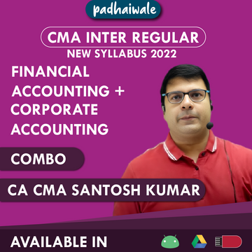 CMA Inter Financial Accounting and Corporate Accounting santosh kumar