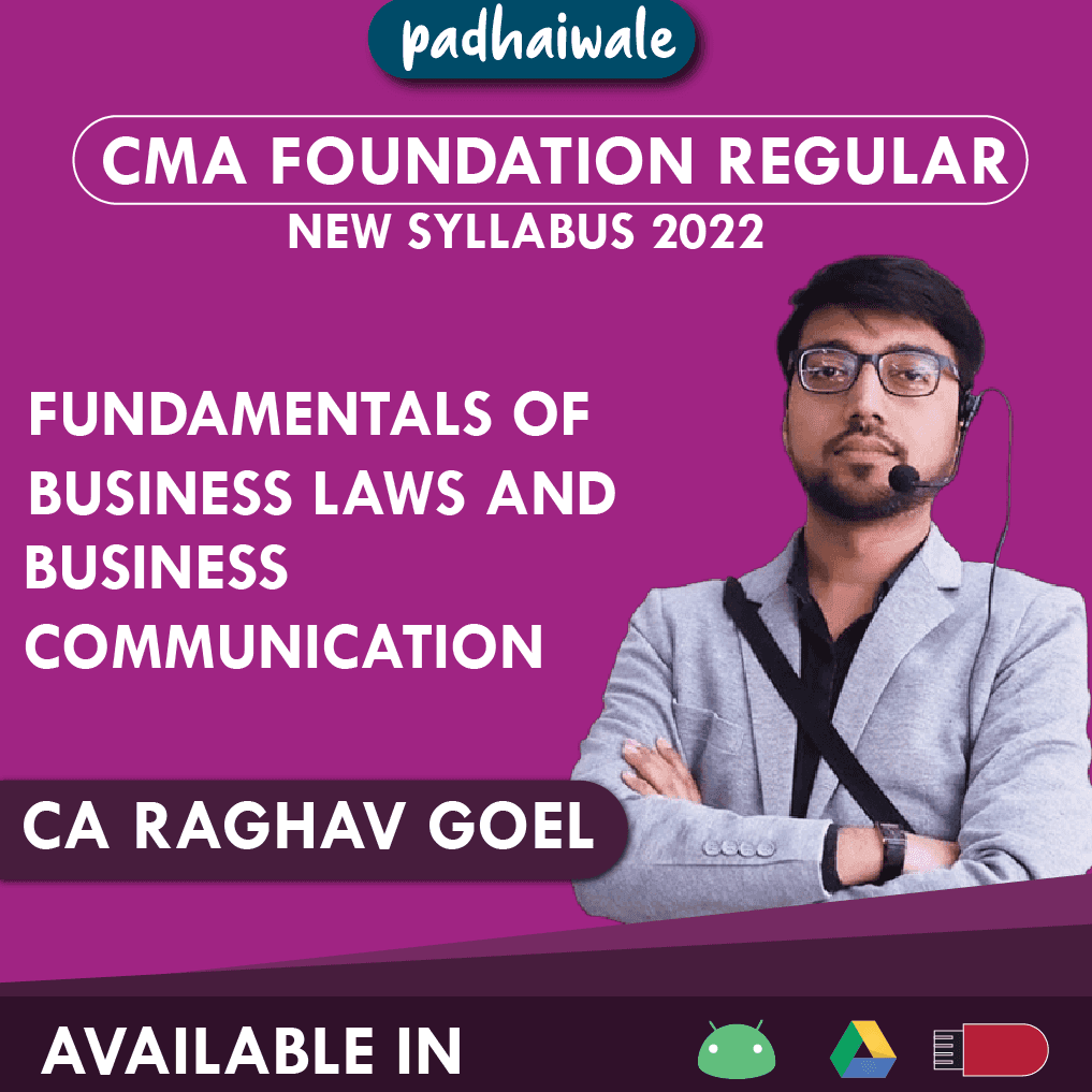 CMA Foundation Fundamentals of Business Laws and Business Communication Regular Batch by CA Raghav Goel