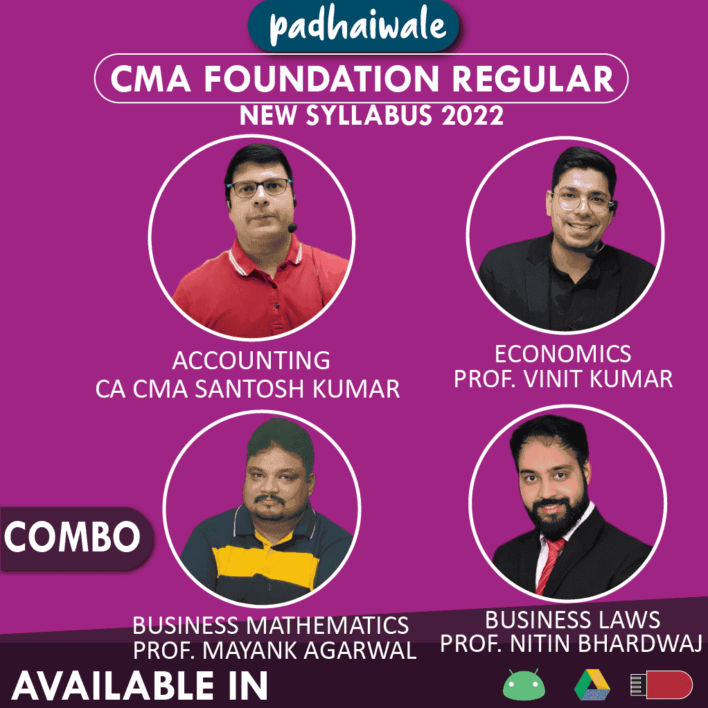 CMA Foundation All Subjects Combo Regular Batch by CA CMA Santosh Kumar, Professor Vinit Kumar, Professor Mayank Agarwal, and Professor Nitin Bhardwaj