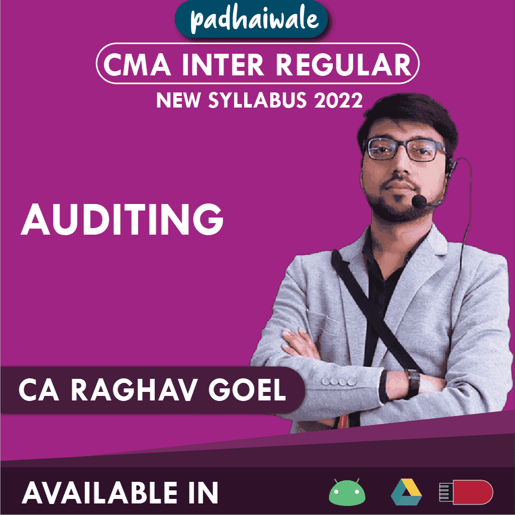 CMA Inter Auditing Regular Batch by CA Raghav Goel  