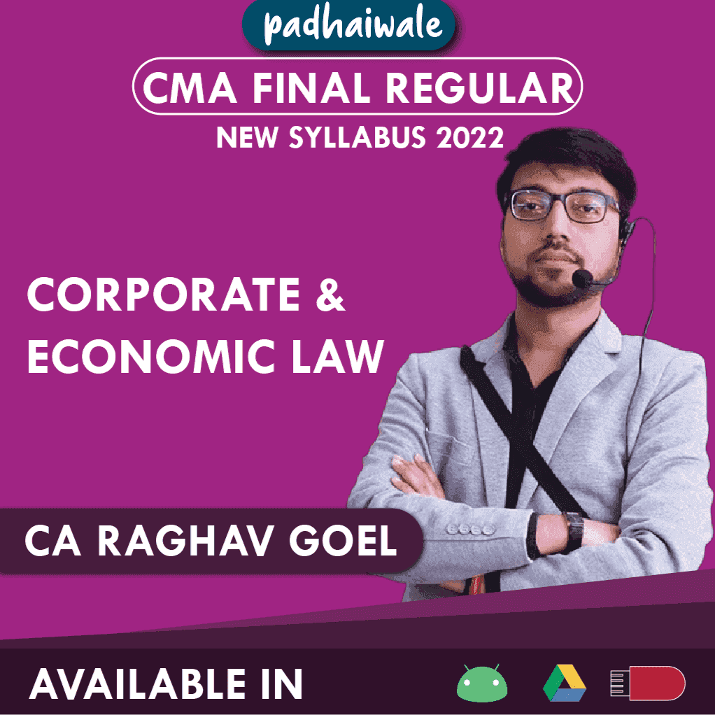 Ca Raghav Goel CMA Final Corporate and Economic Law Regular Batch by CA Raghav Goel