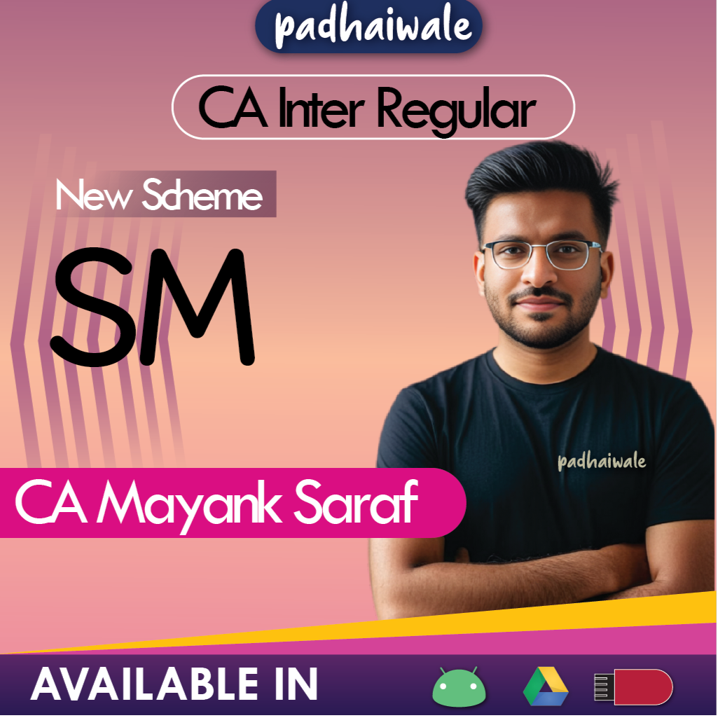 CA Inter SM New Scheme Mayank Saraf