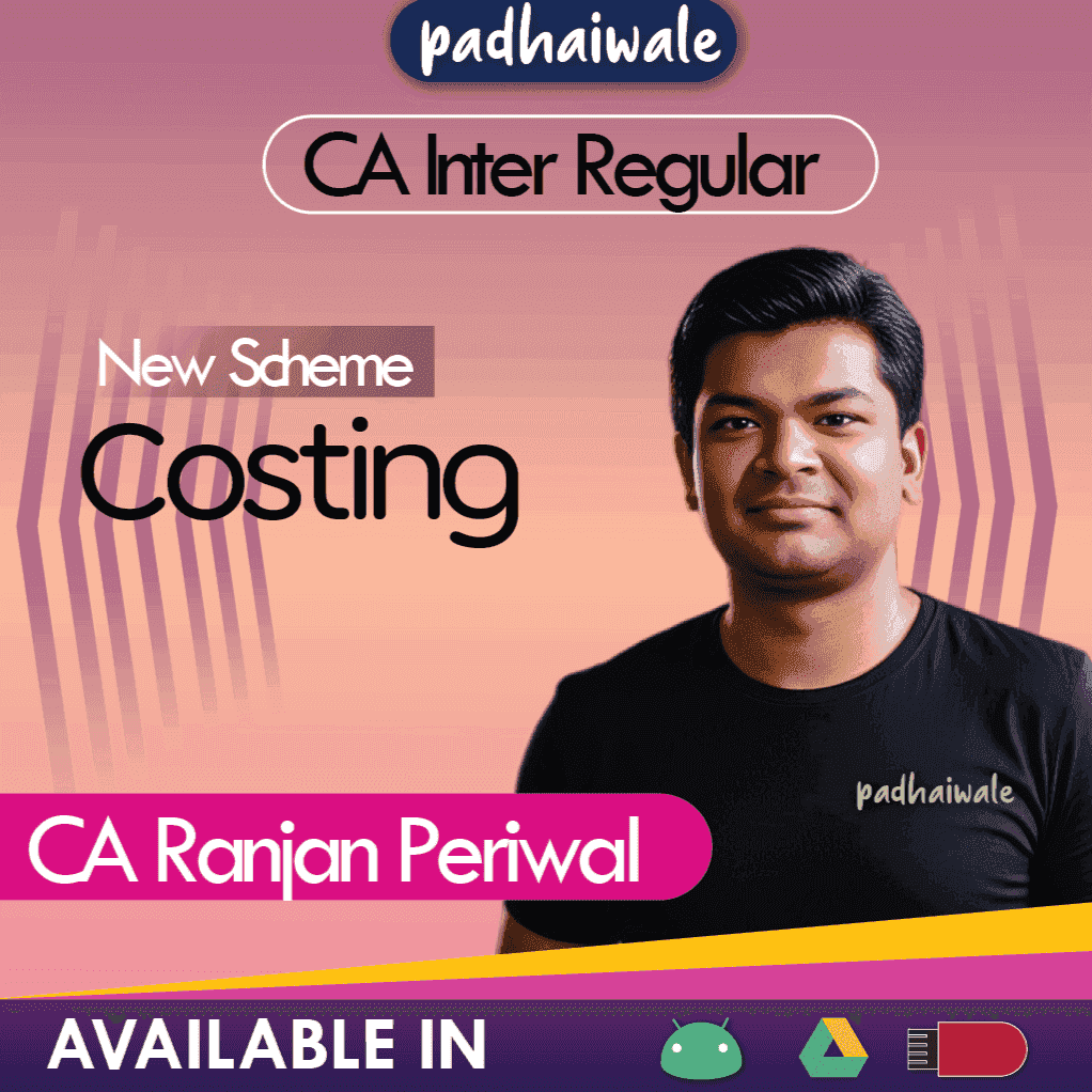 CA Inter Costing Regular Batch New Scheme by CA Ranjan Periwal