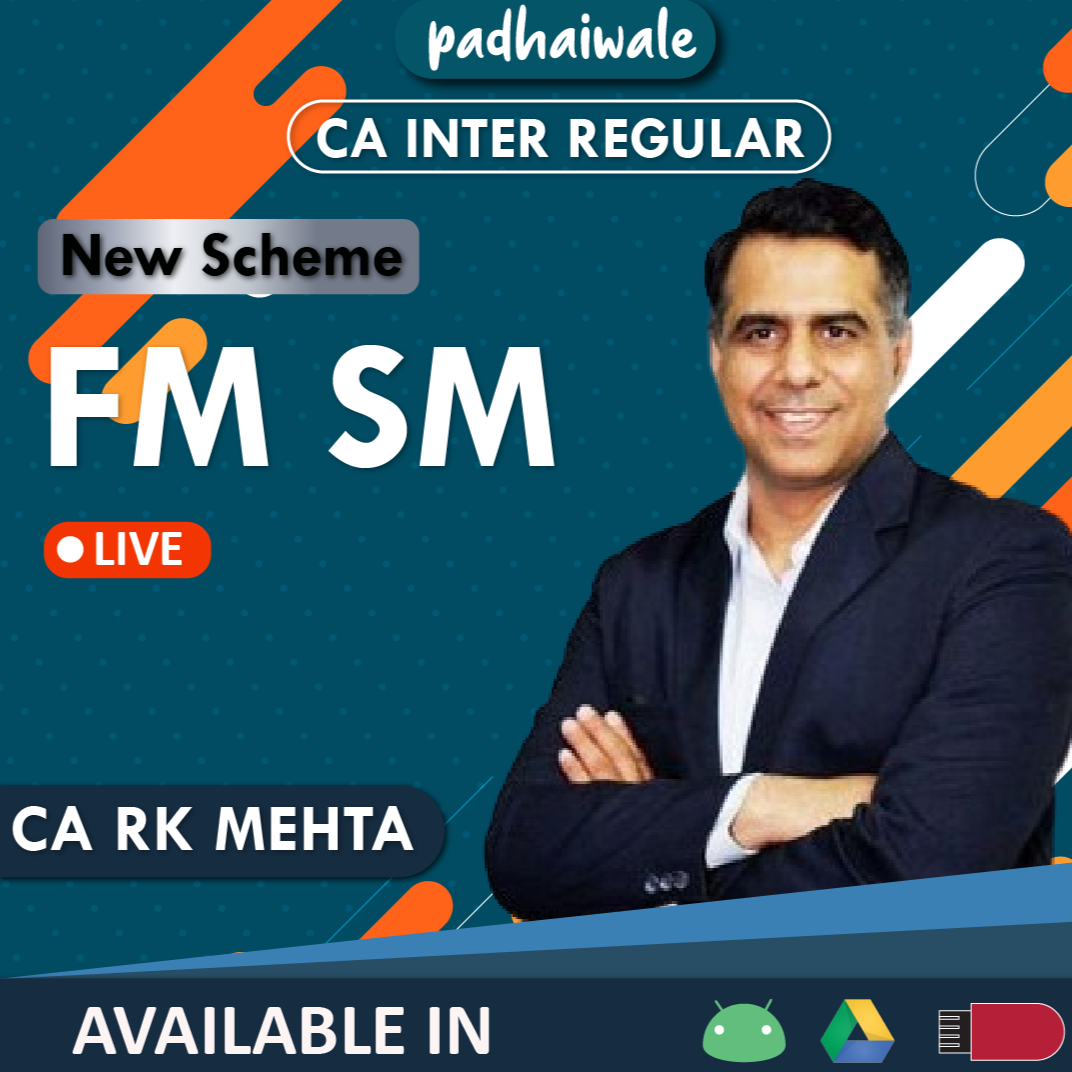 CA Inter FM SM Live New Scheme R K Mehta